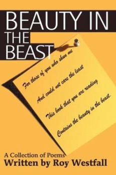 Hardcover Beauty in the Beast: A Collection of Poems Book