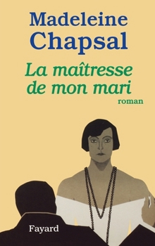 Paperback La Maîtresse de mon mari [French] Book