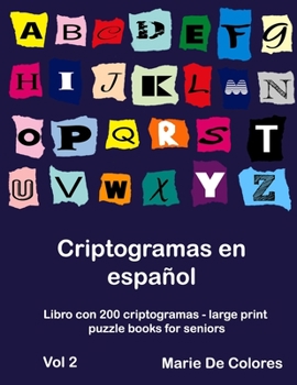 Paperback Criptogramas en español: Libro con 200 criptogramas - large print puzzle books for seniors [Spanish] Book