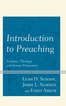 Paperback Introduction to Preaching: Scripture, Theology, and Sermon Preparation Book