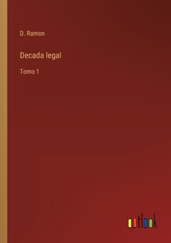 Paperback Decada legal: Tomo 1 [Spanish] Book