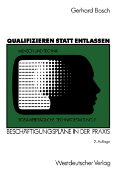Paperback Qualifizieren Statt Entlassen: Beschäftigungspläne in Der PRAXIS [German] Book