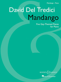 Paperback Mandango: Five Gay-Themed Pieces for Piano Book