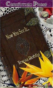 Now You See It... - Book #2 of the Santorelli