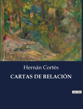 Paperback Cartas de Relación [Spanish] Book