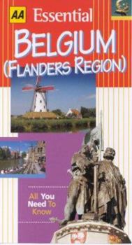 Essential Belgium (Flanders Region) (AA World Travel Guides)