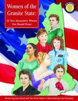 Paperback Women of the Granite State: 25 New Hampshire Women You Should Know (America's Notable Women) Book