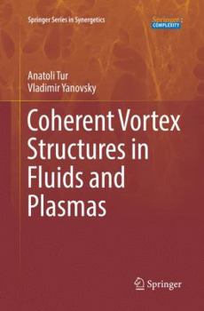 Paperback Coherent Vortex Structures in Fluids and Plasmas Book