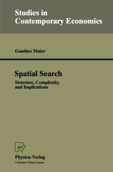 Paperback Spatial Search: Structure, Complexity, and Implications Book