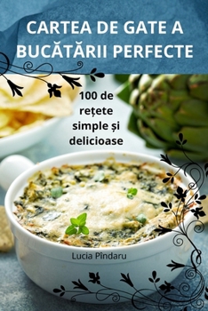 Cartea de Gate a BucĂtĂrii Perfecte