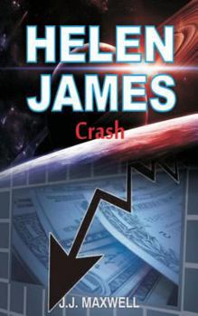 Helen James: Crash - Book #6 of the Helen James