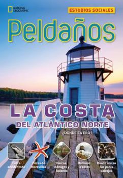 Paperback La costa del Atlántico Norte / The North Atlantic Coast (Ladders Reading Language/arts, 4 On-level) (Spanish Edition) [Spanish] Book