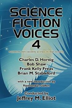 Paperback Science Fiction Voices #4: Interviews with Modern Science Fiction Masters Book