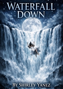Paperback Waterfall Down Book