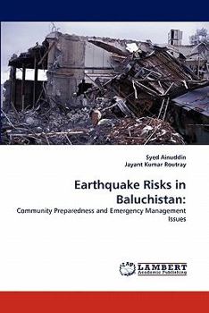 Paperback Earthquake Risks in Baluchistan Book