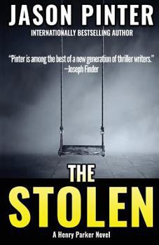 The Stolen - Book #3 of the Henry Parker