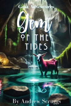 Paperback Goat Adventures: Gem of the Tides Book