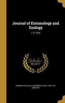 Hardcover Journal of Entomology and Zoology; V.11 1919 Book