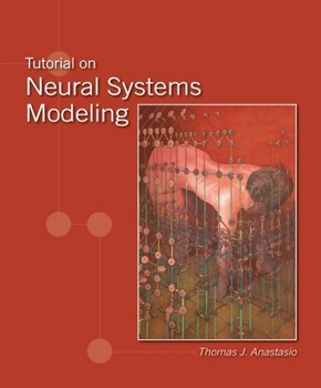 Hardcover Tutorial on Neural Systems Modeling Book