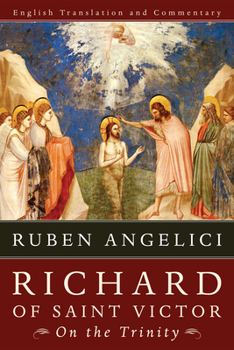 Paperback Richard of Saint Victor, on the Trinity: English Translation and Commentary Book