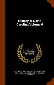Hardcover History of North Carolina Volume 6 Book