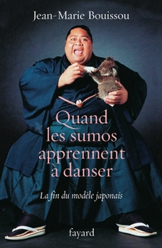 Paperback Quand les sumôs apprennent à danser [French] Book