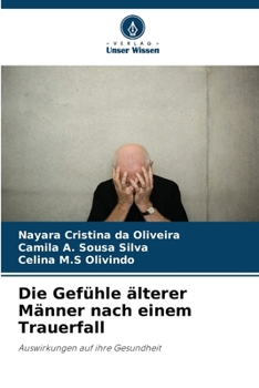 Paperback Die Gefühle älterer Männer nach einem Trauerfall [German] Book