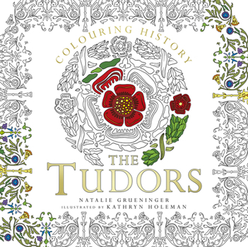 Paperback Colouring History: Tudors Book