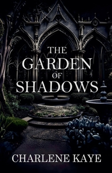 The Garden of Shadows (The Blackthorn Academy Archives)