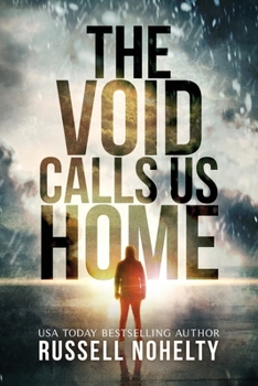 Paperback The Void Calls Us Home Book