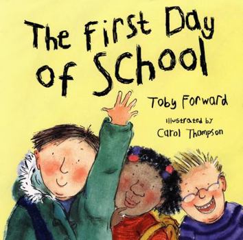 Hardcover The First Day of School Book