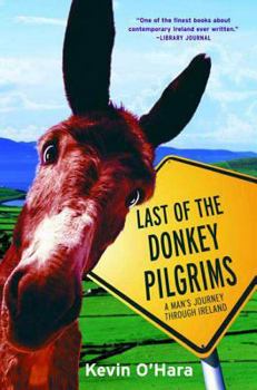 Paperback Last of the Donkey Pilgrims Book
