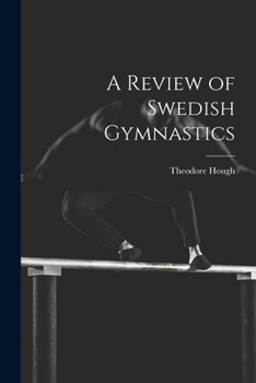 Paperback A Review of Swedish Gymnastics Book