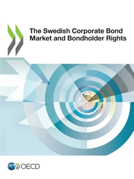 Paperback The Swedish Corporate Bond Market and Bondholder Rights Book