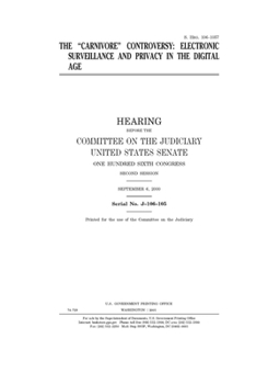 The "Carnivore" controversy : electronic surveillance and privacy in the digital age
