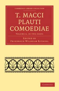 Electronics T. Macci Plauti Comoediae: Volume 4 [Latin] Book