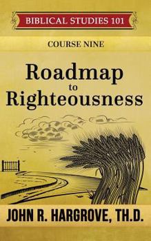 Paperback Roadmap to Righteousness Book