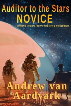 Paperback Auditor to the Stars: Novice Book