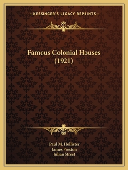Paperback Famous Colonial Houses (1921) Book