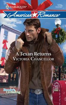 A Texan Returns (Harlequin American Romance Series) - Book #4 of the Brody's Crossing