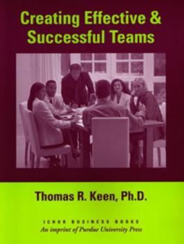 Paperback Creating Effective and Successful Teams Book
