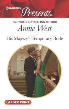 His Majesty's Temporary Bride - Book #1 of the Princess Seductions