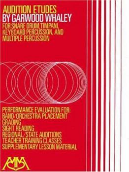 Paperback Audition Etudes: For Snare Drum, Timpani, Keyboard Percussion and Multiple Percussion Book