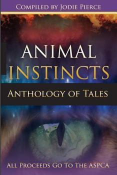 Paperback Animal Instincts: A Charity Anthology Book