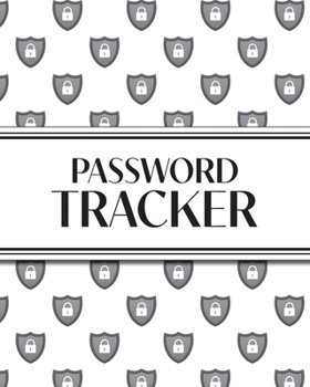 Paperback XL Large Print Password Tracker (Lock Shield Gray): 8"x10" 450+ Alphabetical Password Logbook for Easy Organization; Perfect for Seniors with its 16 p [Large Print] Book