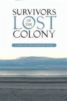 Paperback Survivors of the Lost Colony Book