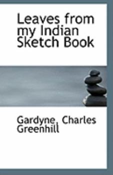 Leaves from My Indian Sketch Book