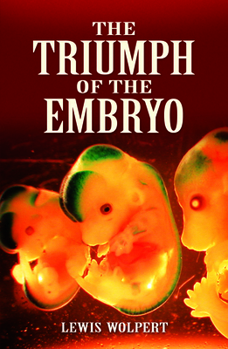 Paperback The Triumph of the Embryo Book