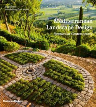 Paperback Mediterranean Landscape Design: Vernacular Contemporary Book