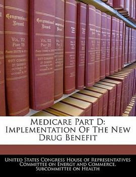 Paperback Medicare Part D: Implementation of the New Drug Benefit Book